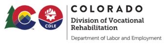 Colorado Division of Vocational Rehabilitation Department of Labor and Employment